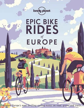 Epic Bike Rides Of Europe