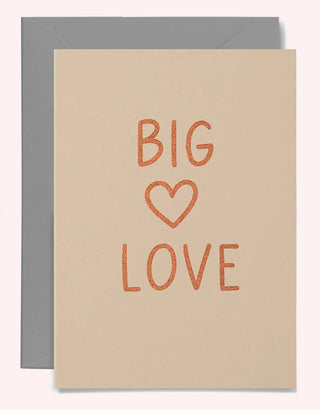 BIG LOVE card