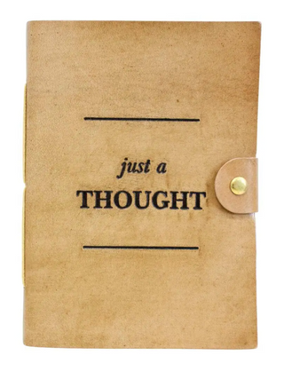 Just a Thought Leather Notebook